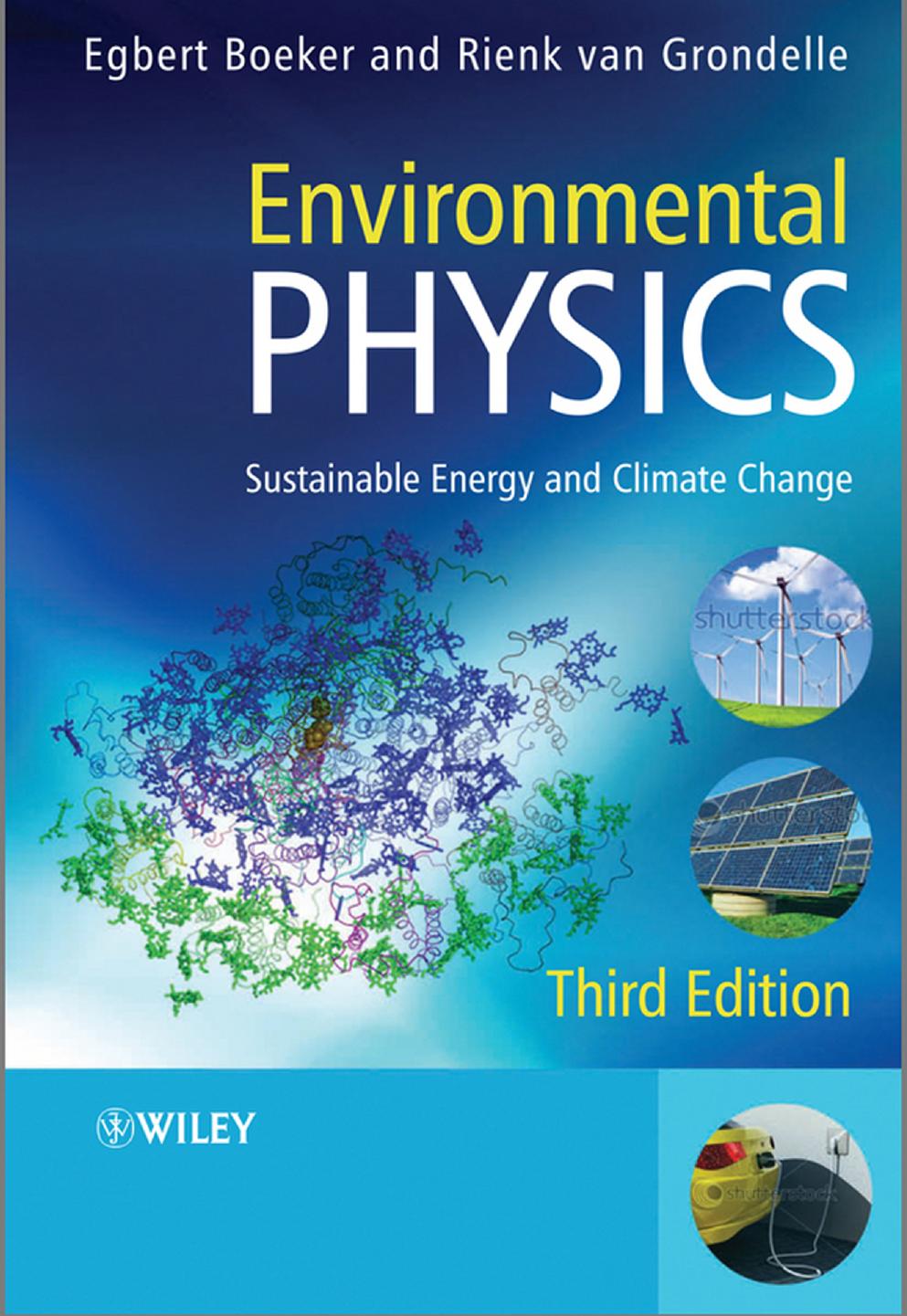 Environmental Physics : Sustainable Energy and Climate Change