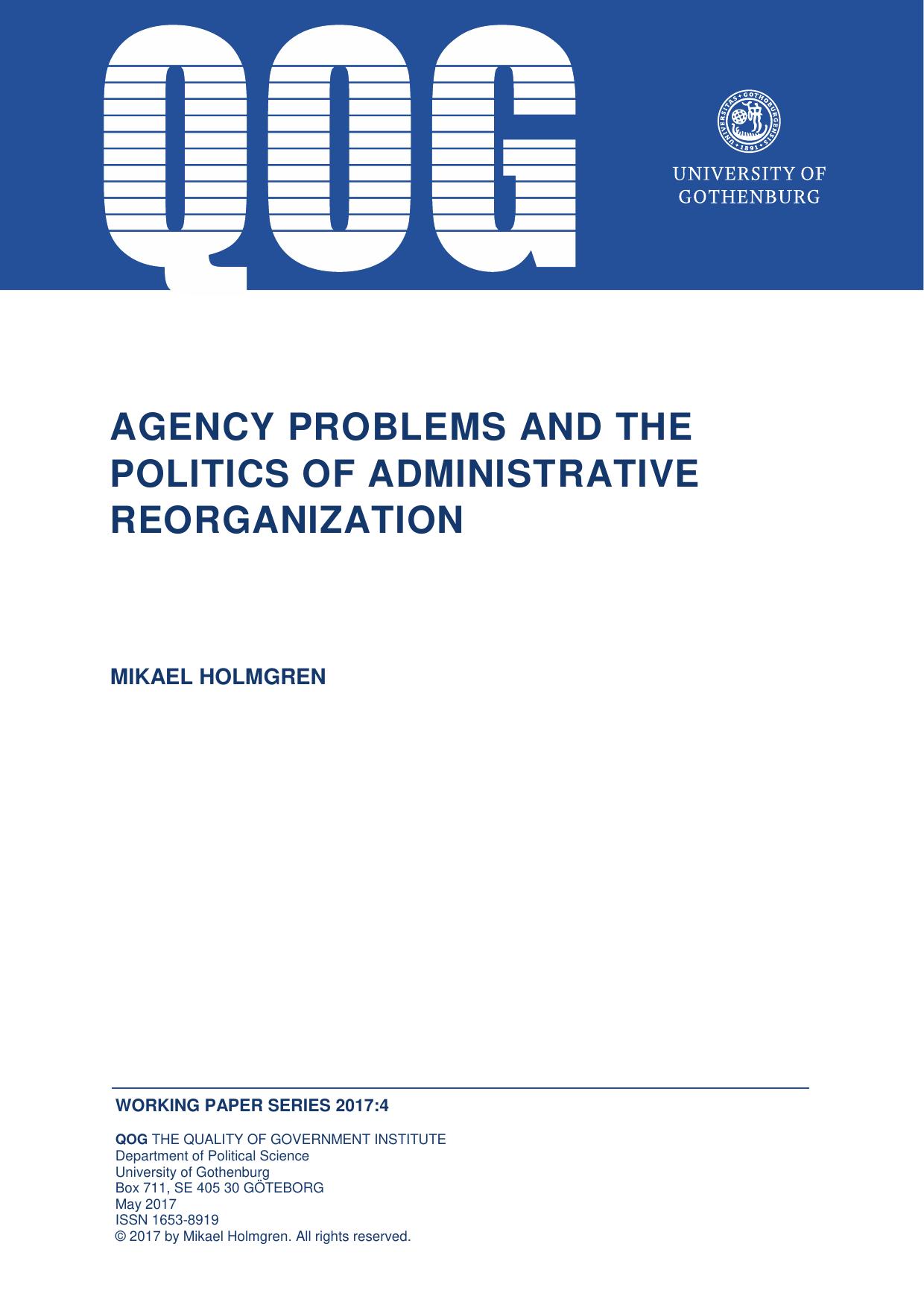 Agency problems and the politics of administrative reorganization,2017 PDF