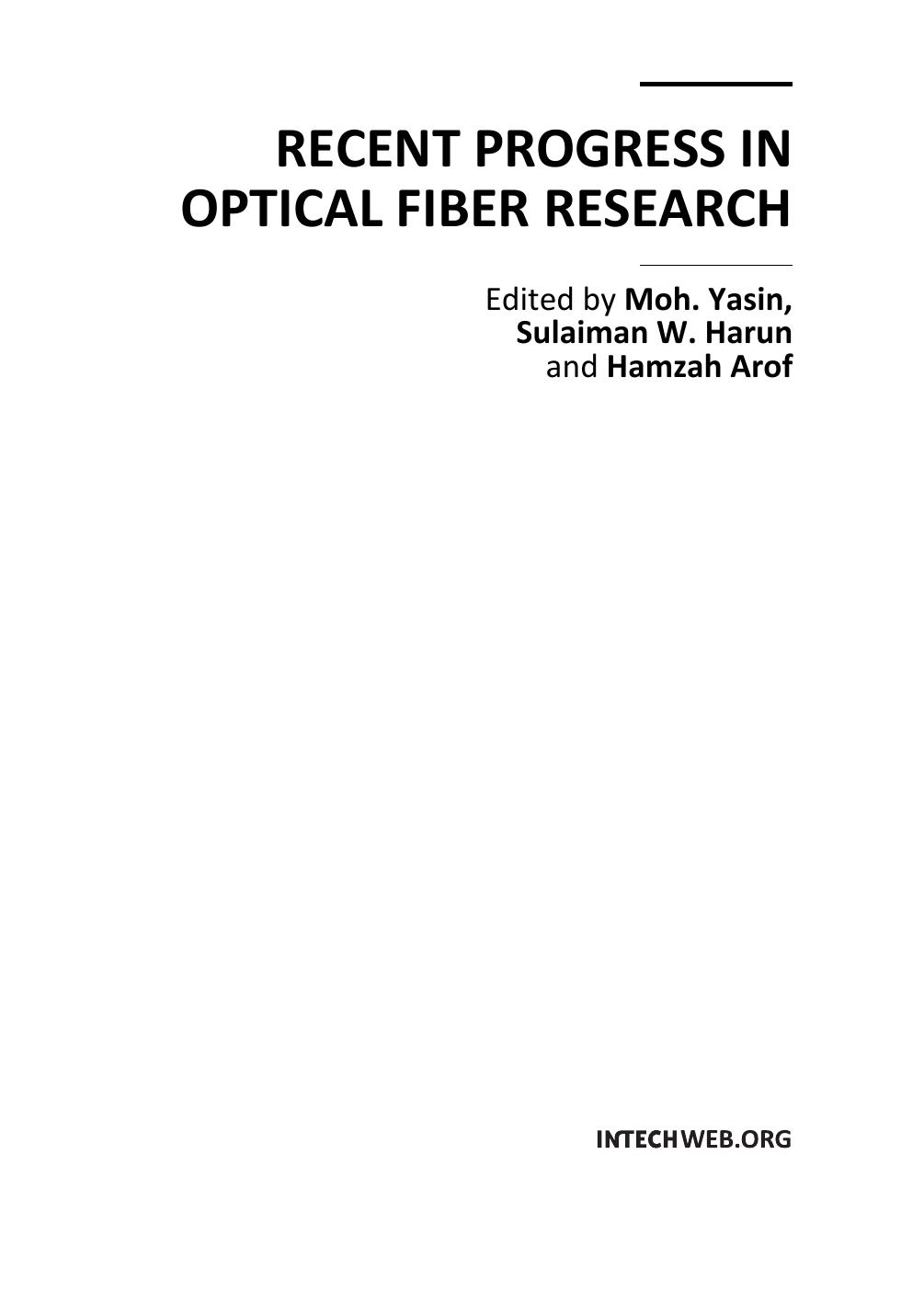 Recent Progress in Optical Fiber Research