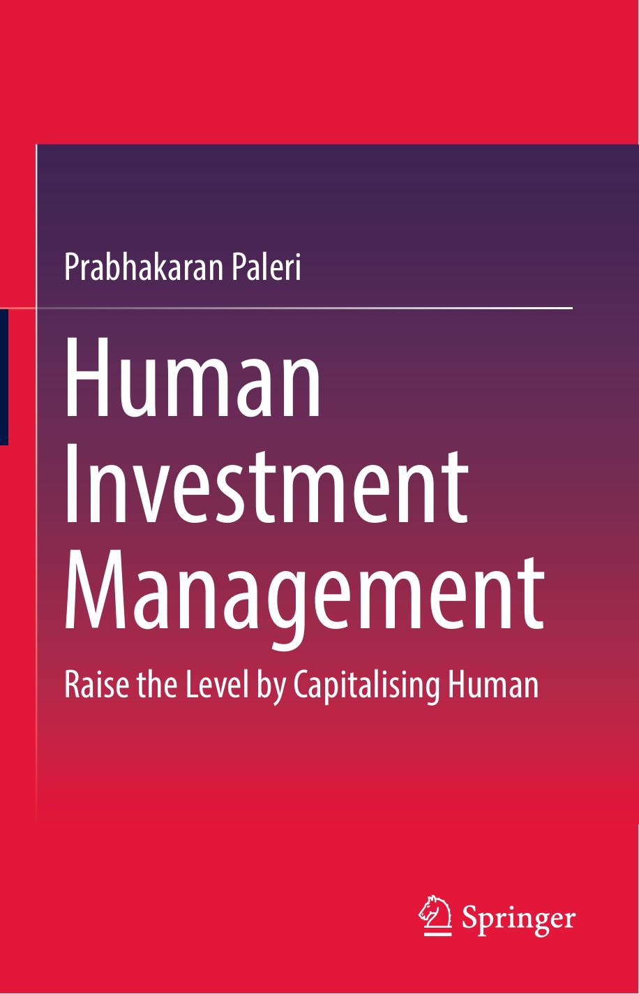 Human investment management raise the level by capitalising human 2018