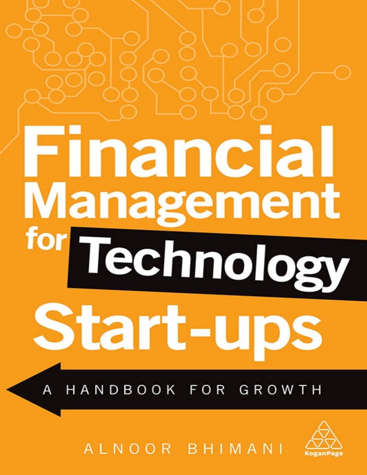 Financial Management for Technology Start-Ups: A Handbook for Growth - PDFDrive.com