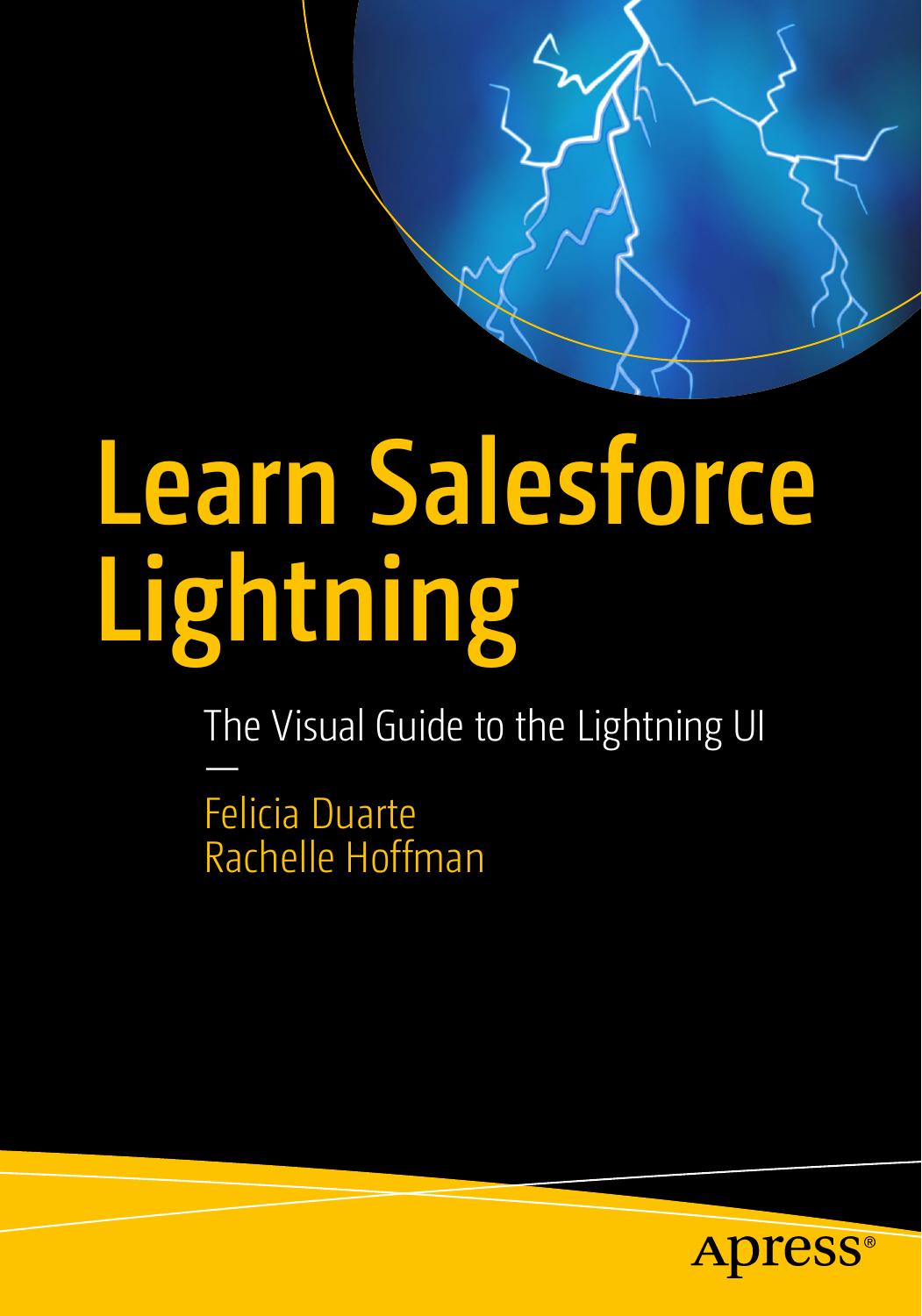 Learn Salesforce Lightning The Visual Guide to the Lightning 2018