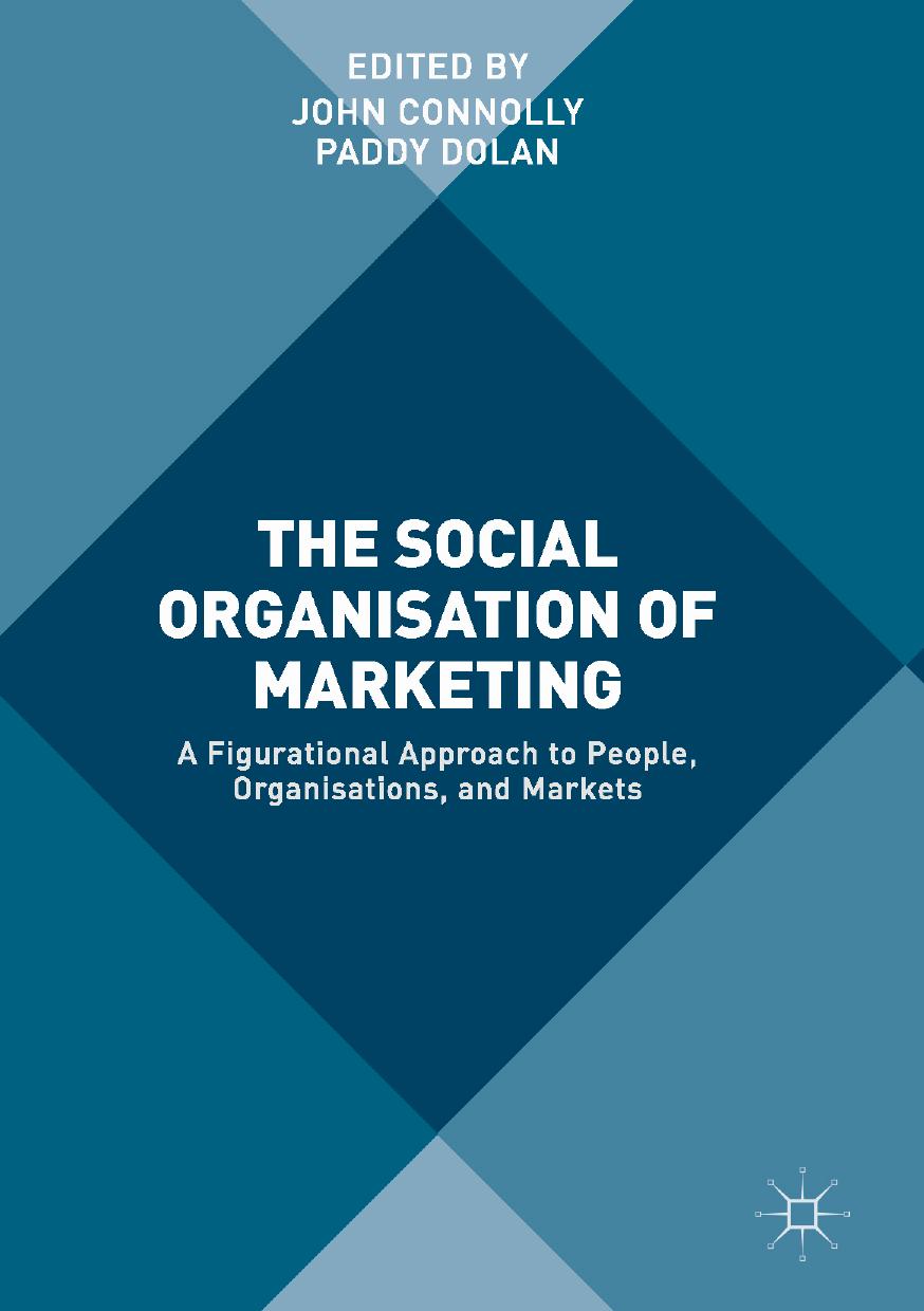 The Social Organisation of Marketing