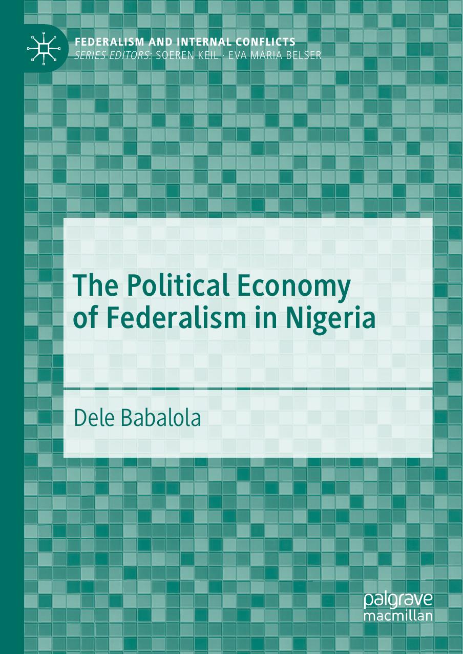 The Political Economy of Federalism in Nigeria 2019