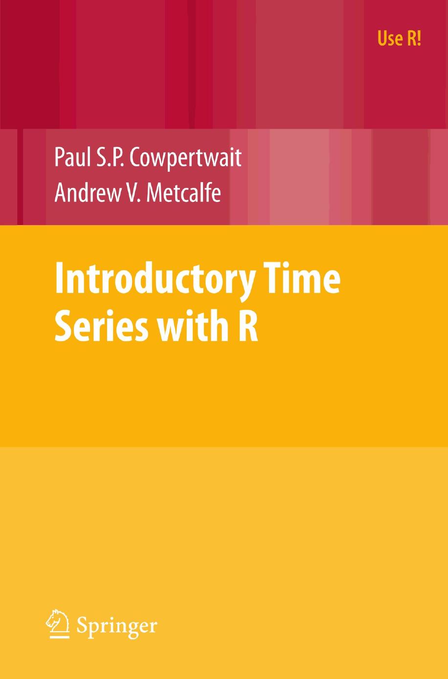 2009 Book   Introductory  Time Series With R