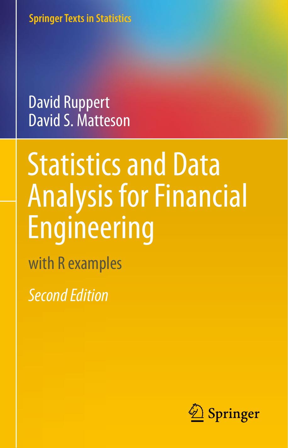2015  Book  Statistics And Data Analysis For Financial engineering