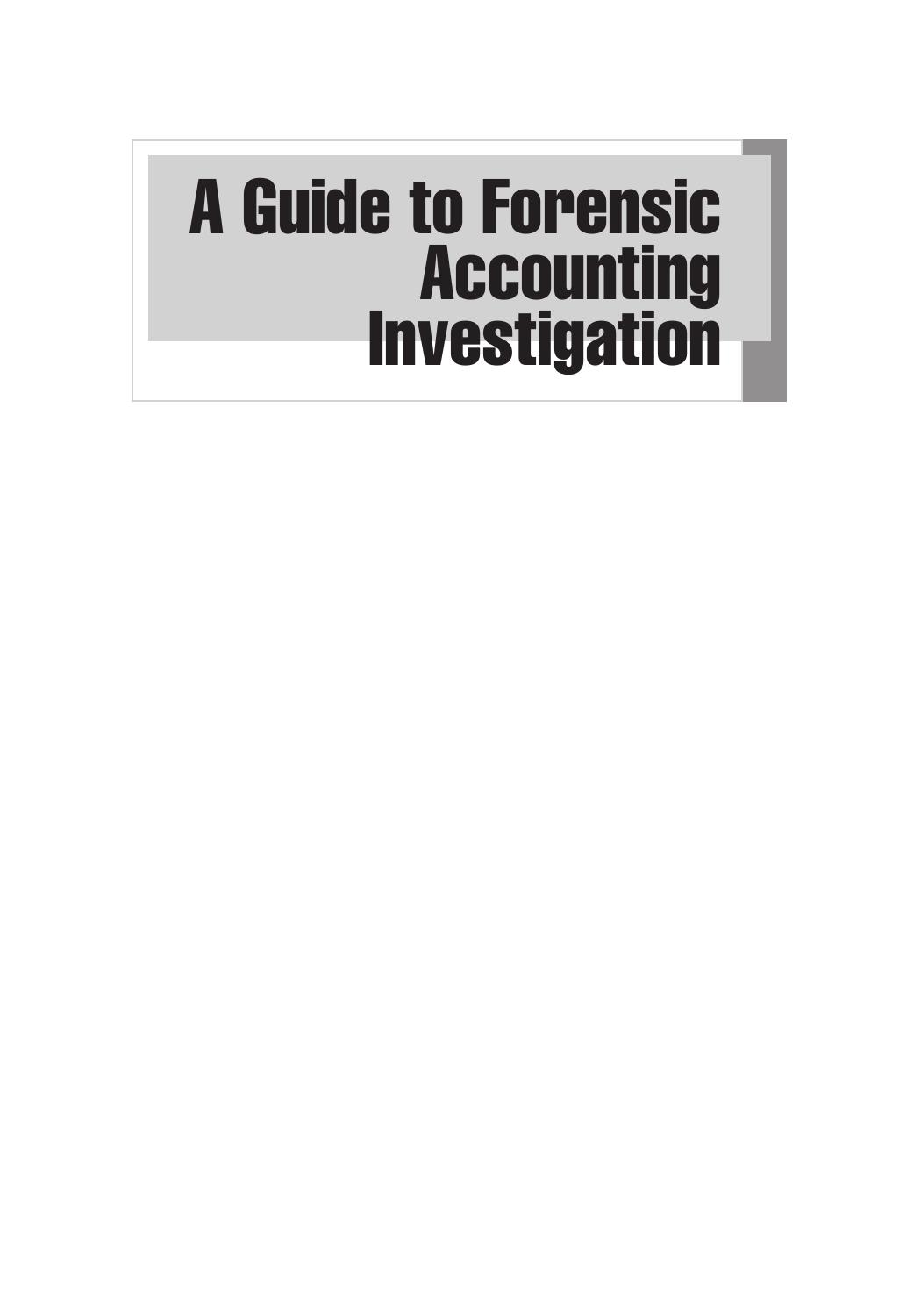 A guide to forensic accounting investigation ( PDFDrive ) 2nd ed 2011