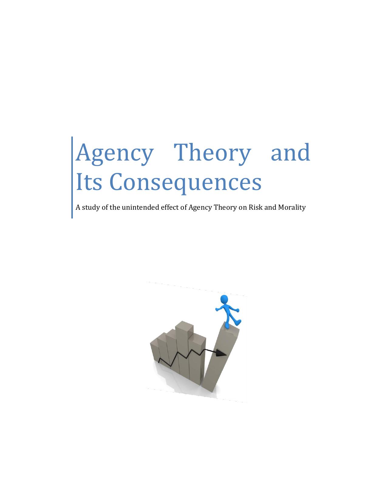 Agency Theory and Its Consequences