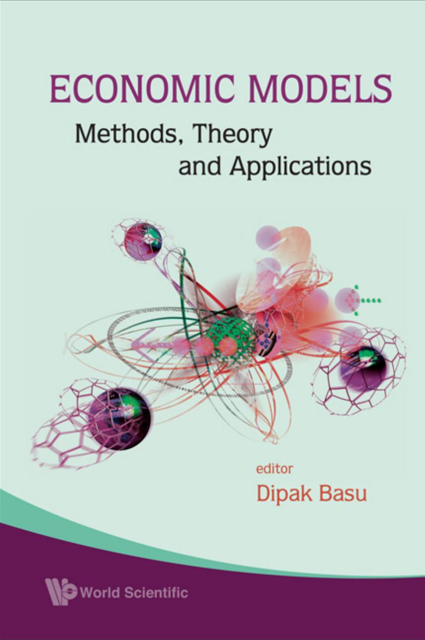 Economic Models: Methods, Theory and Applications (247 Pages)