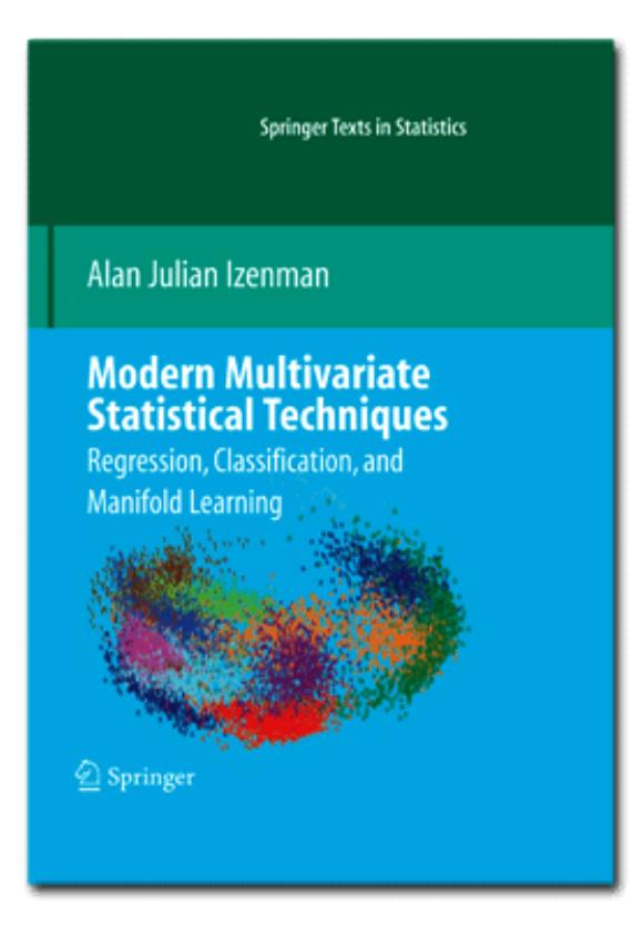 Modern Multivariate Statistical Techniques  Regression, Classification, and Manifold Learning ( PDFDrive )
