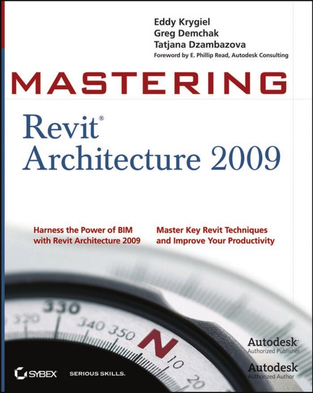 Mastering Revit architecture 2009