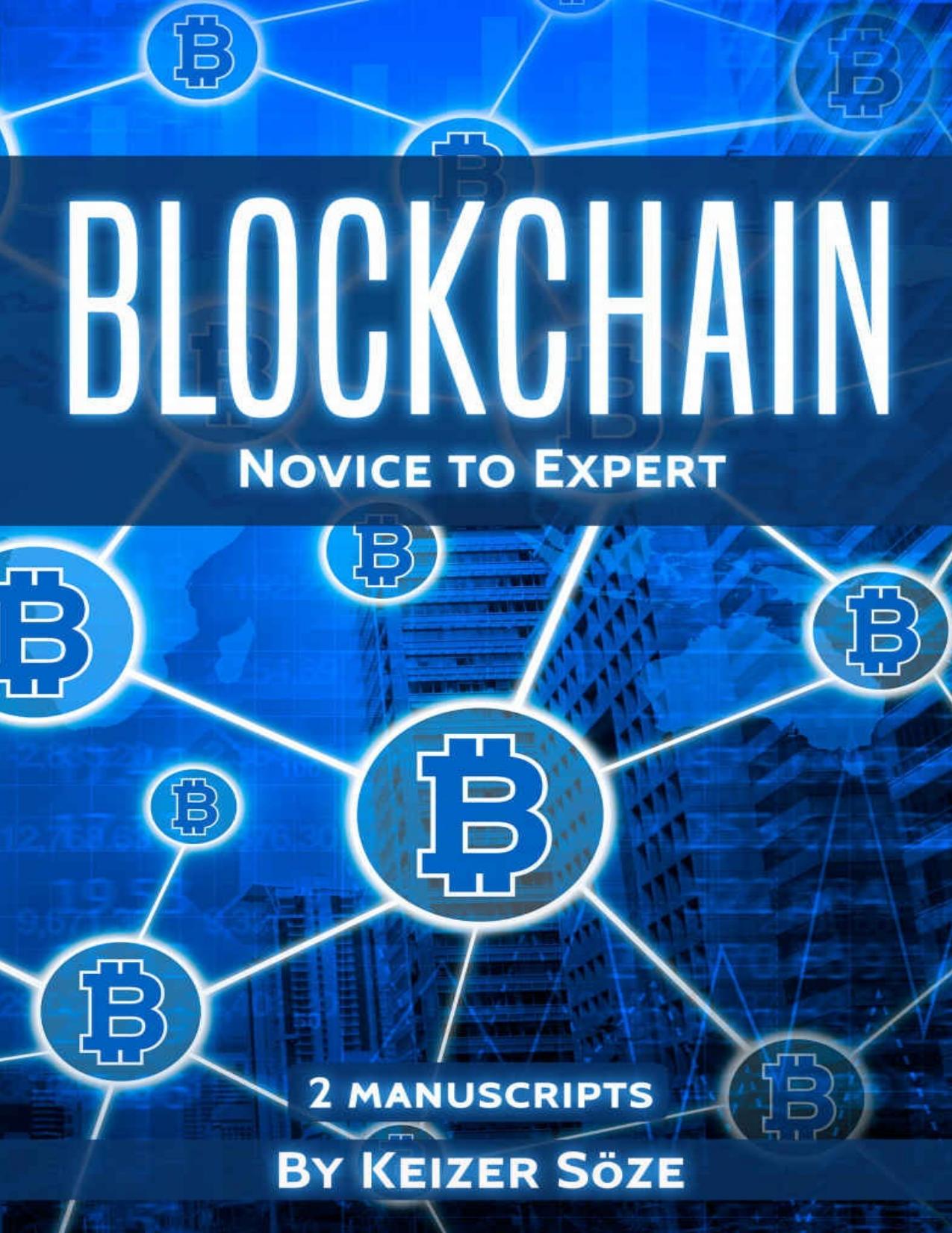 Blockchain: Ultimate Step By Step Guide To Understanding Blockchain Technology, Bitcoin Creation, and the future of Money - PDFDrive.com