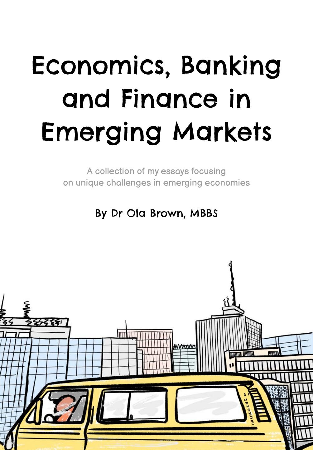 Economics Banking and Finance in Emerging Markets 2020