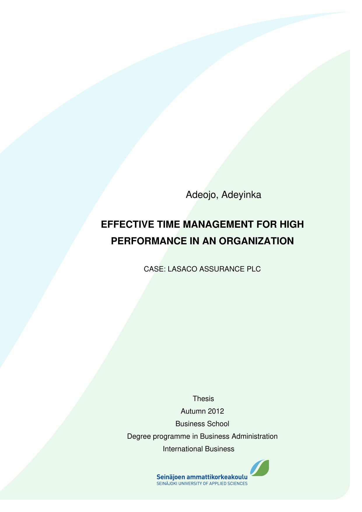 EFFECTIVE TIME MANAGEMENT FOR HIGH PEFORMANCE IN AN ORGANIZATION 2012
