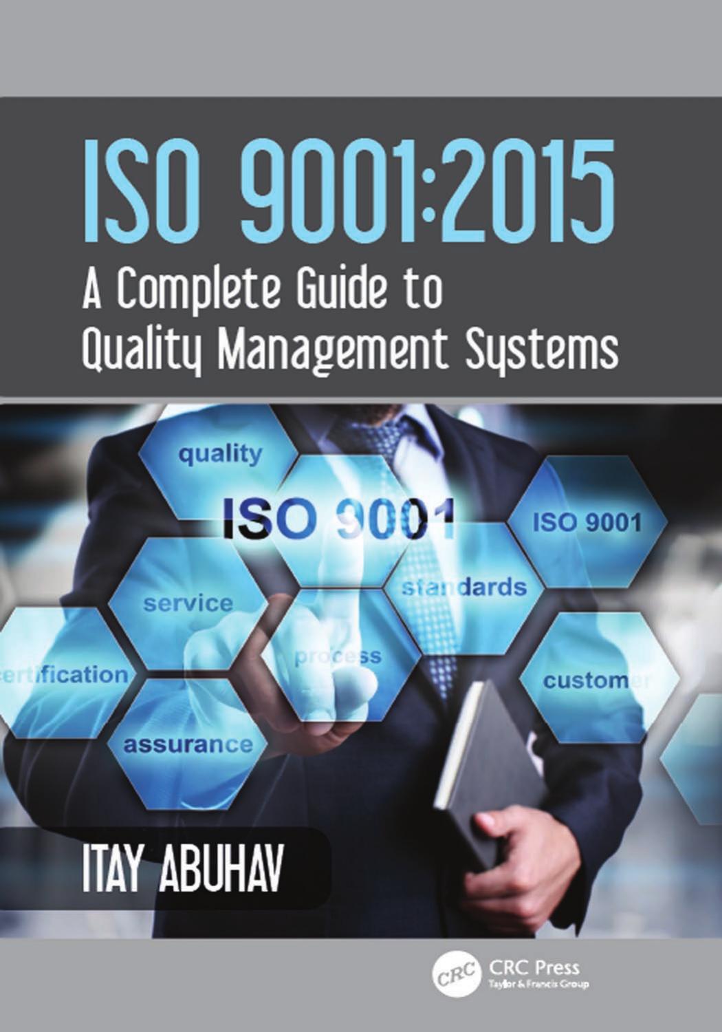 ISO 9001:2015—A Complete Guide to Quality Management Systems