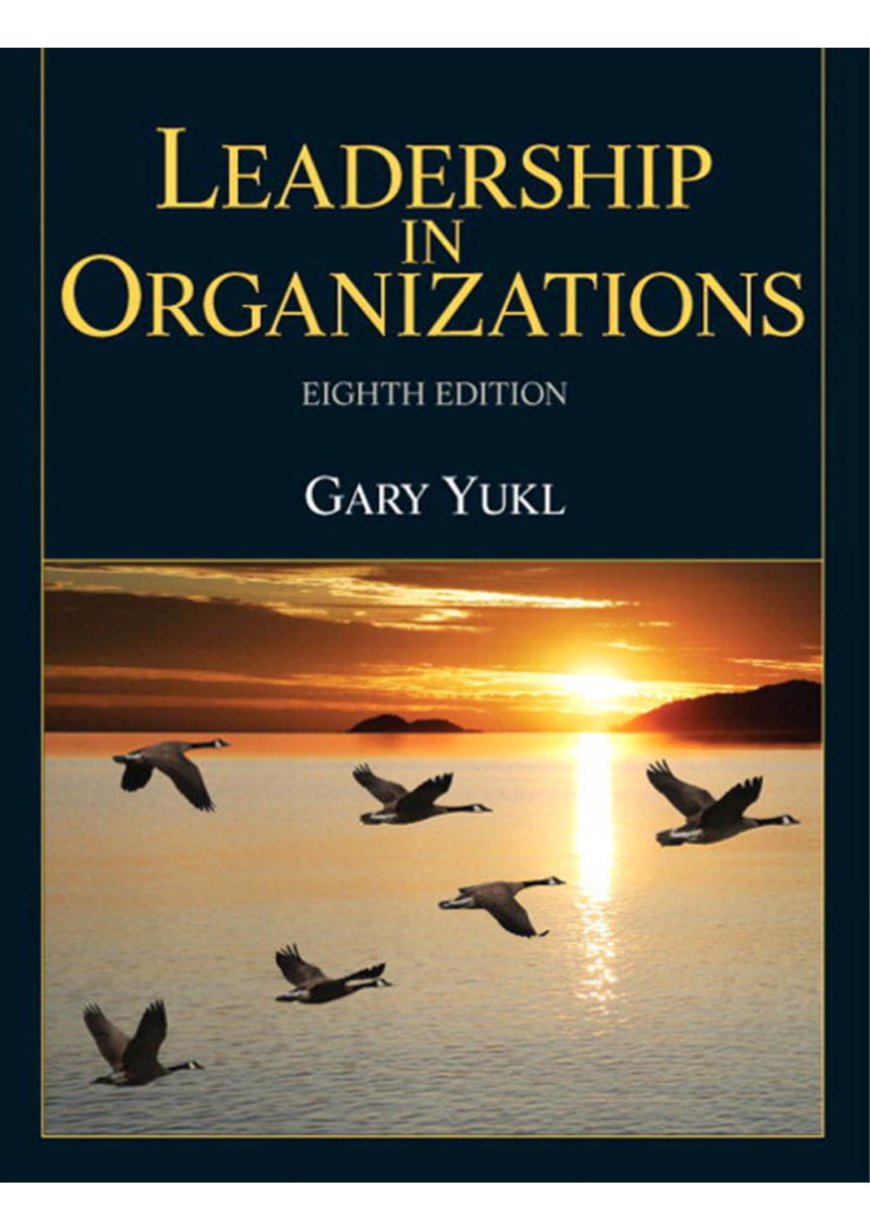 leadership_in_organizations__8th_edition____yukl__gary_a_.pdf