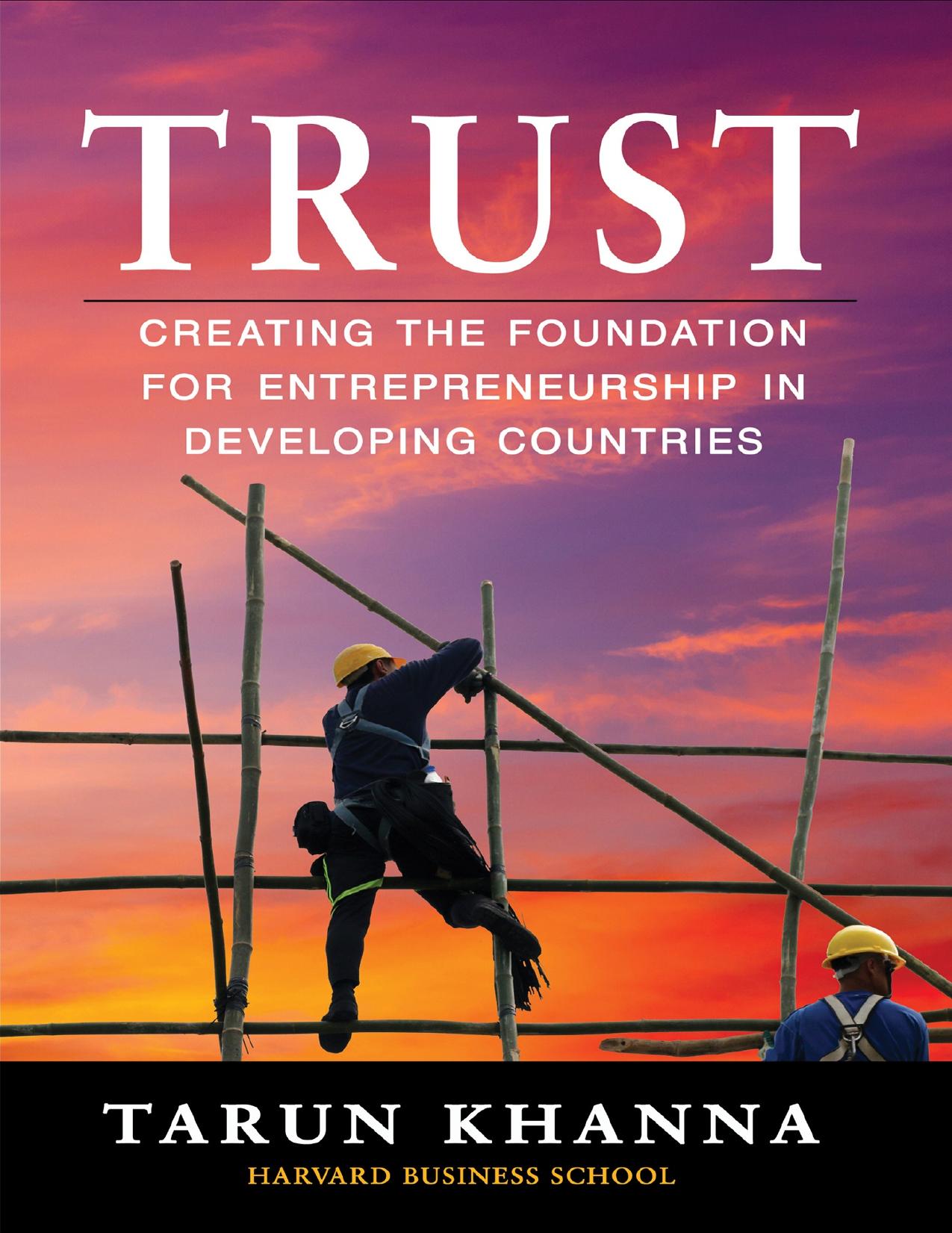 Trust: Creating the Foundation for Entrepreneurship in Developing Countries - PDFDrive.com