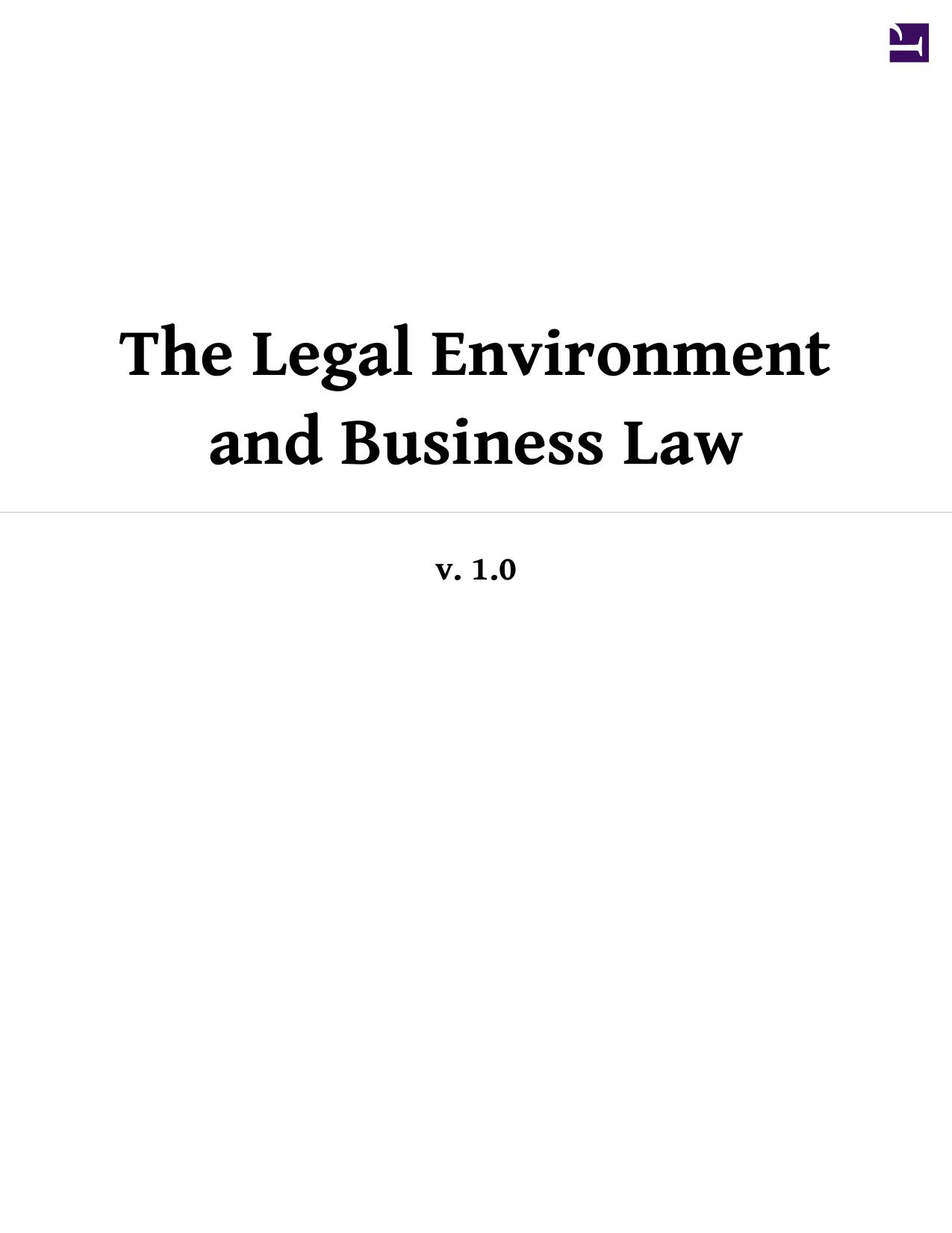 The Legal Environment and Business Law