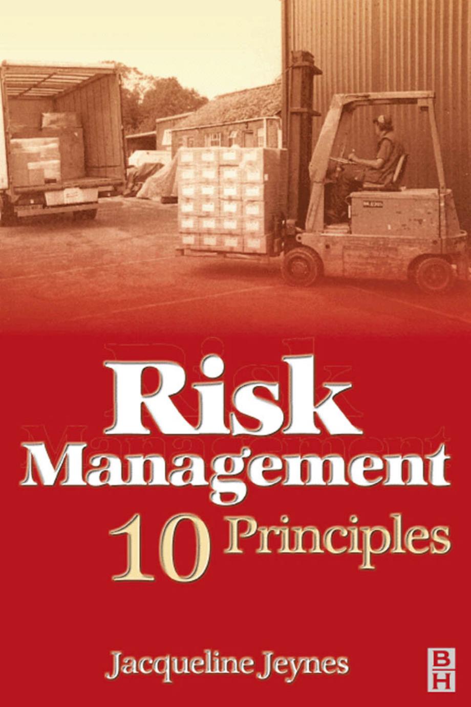 Risk Management : 10 Principles