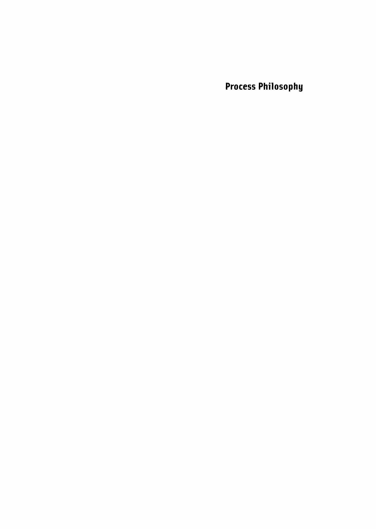 Process Philosophy A Survey of Basic Issues by Nicholas Rescher 2010