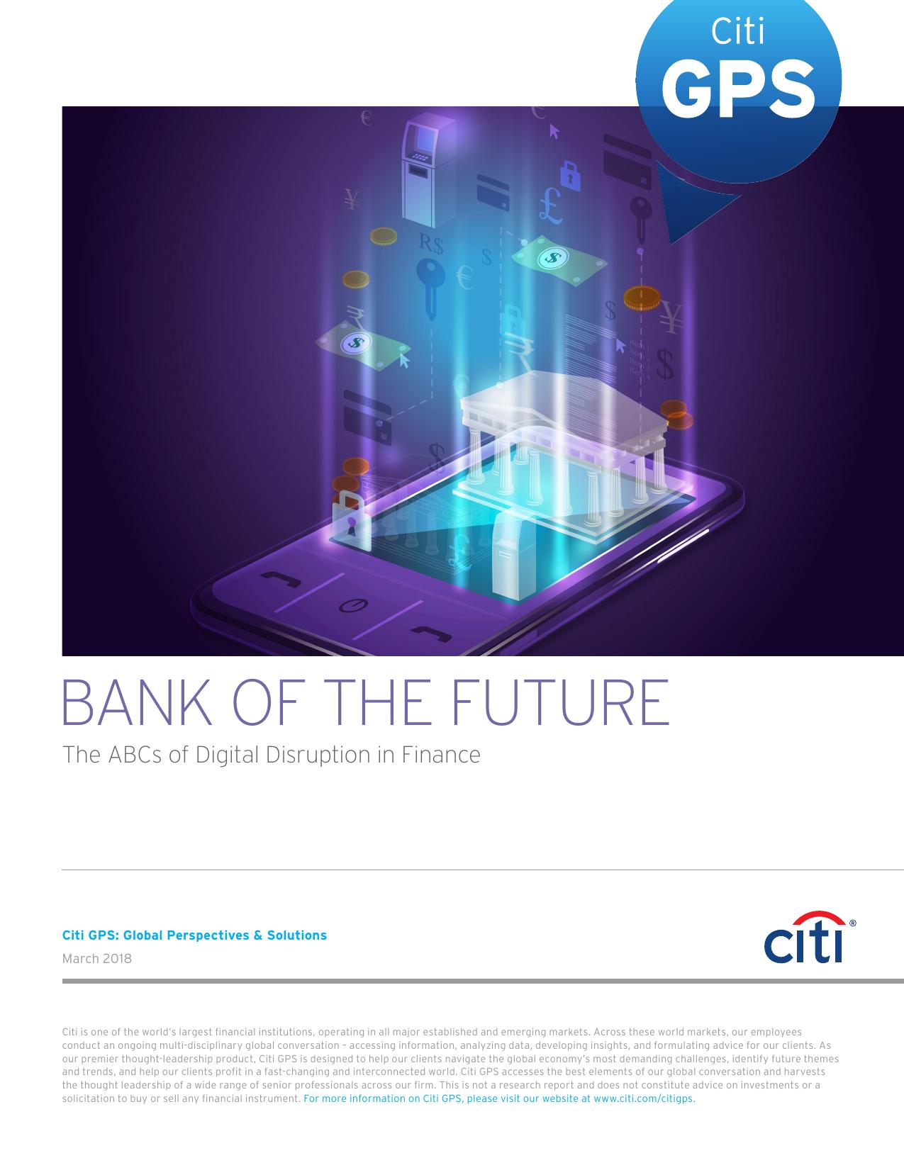 THE BANK OF THE FUTURE: The ABCs of Digital Disruption in Finance