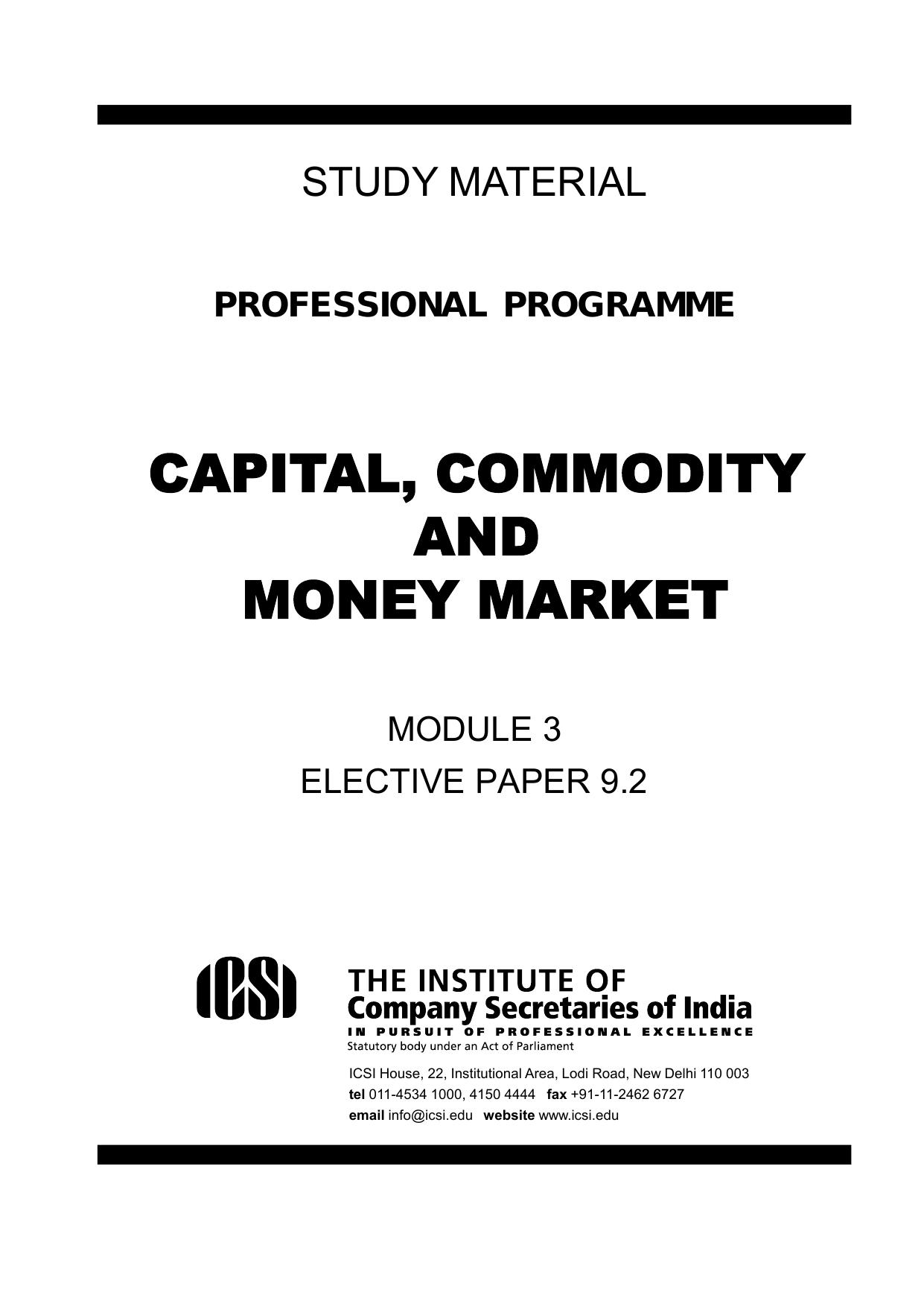 Capital, Commodity and Money Market