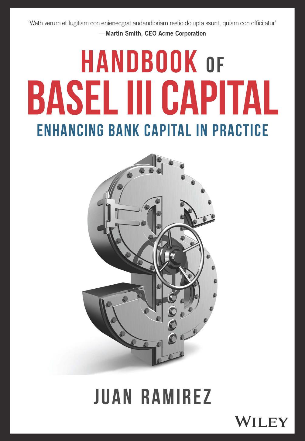 Handbook of Basel III Capital