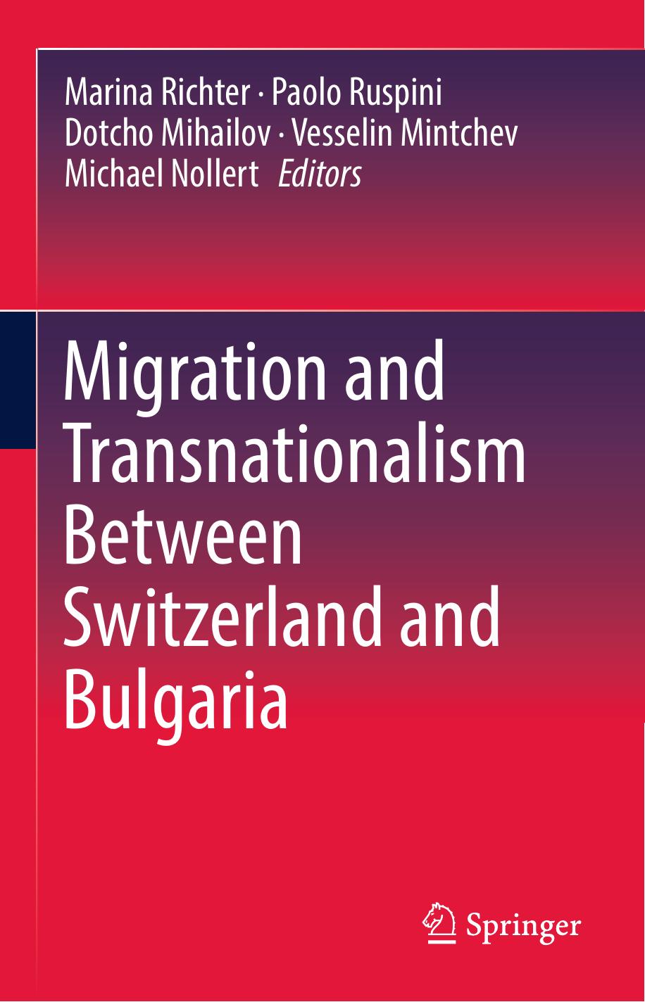 Migration and Transnationalism Between Switzerland and Bulgaria 2018
