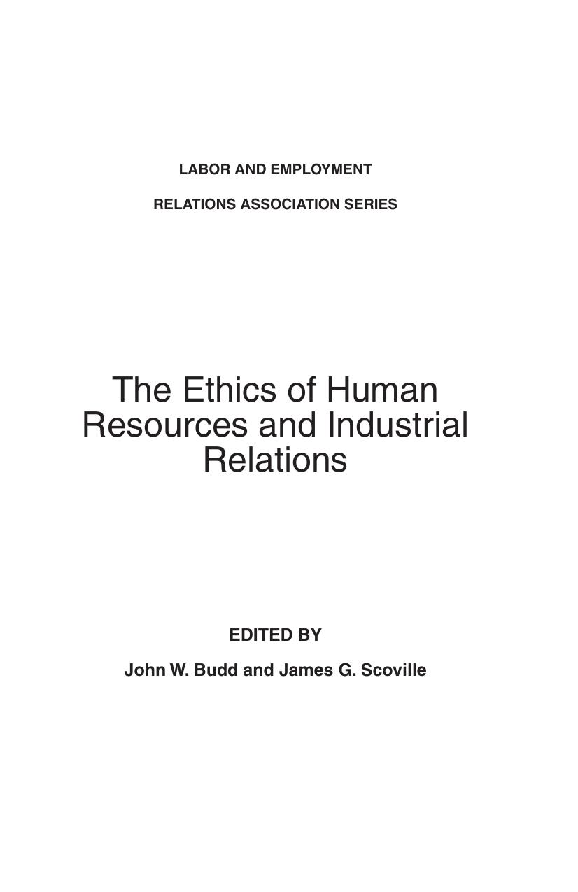 The Ethics of Human Resources and Industrial Relations 2005