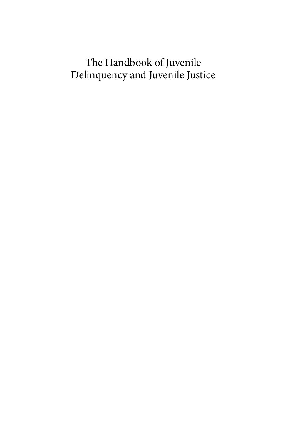 The Handbook of Juvenile Delinquency and Juvenile Justice 2015