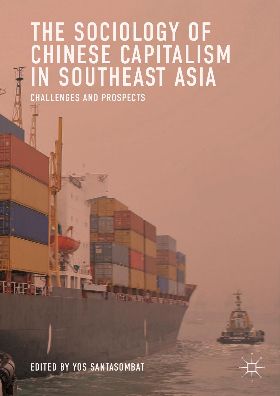 The Sociology of Chinese Capitalism in Southeast Asia