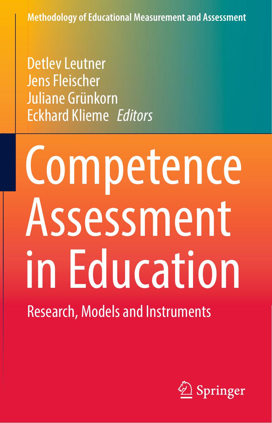 Competence Assessment in Education  Research, Models and Instruments 2017.pdf