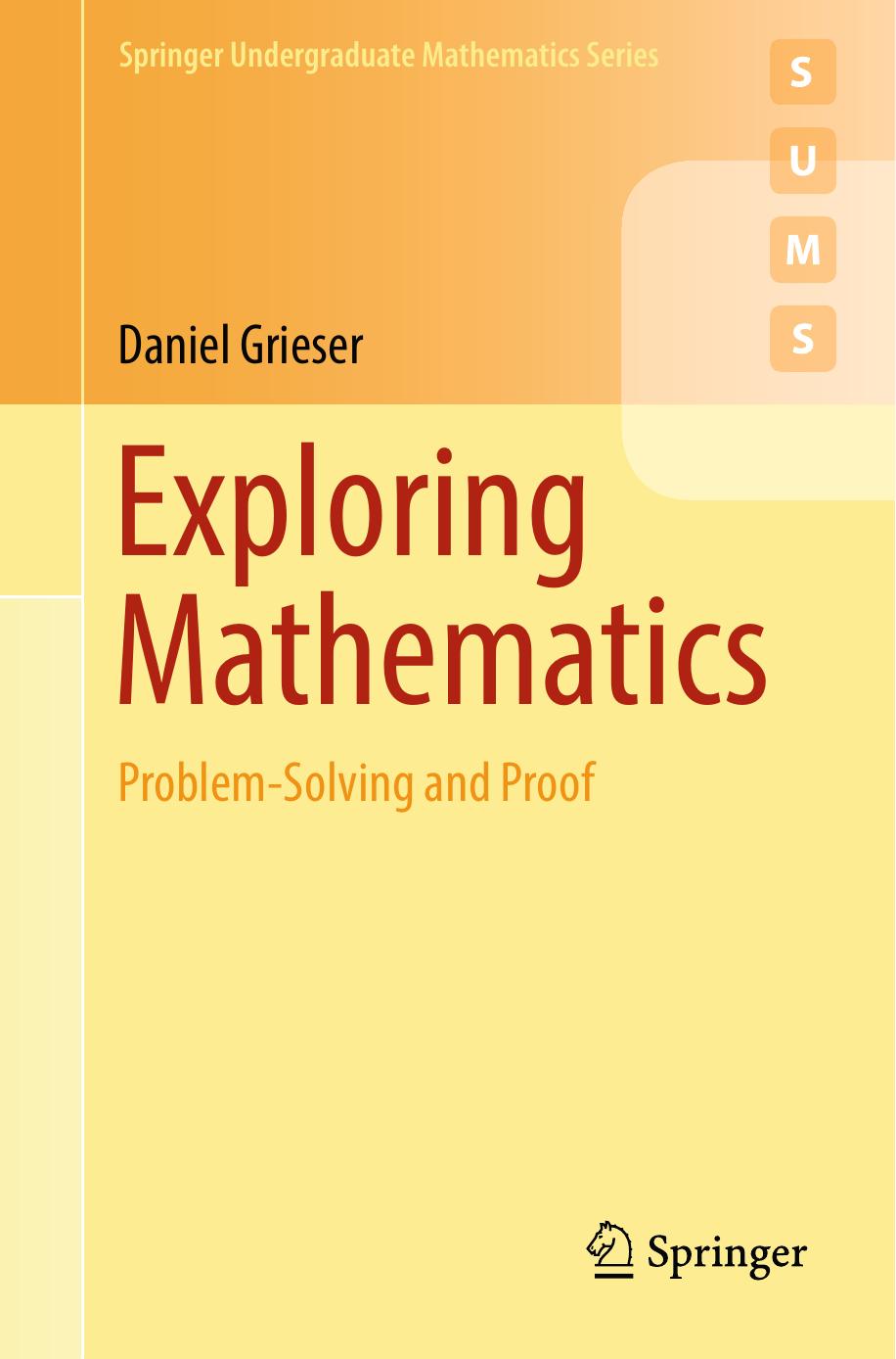 Exploring Mathematics  Problem-Solving and Proof 2018.pdf
