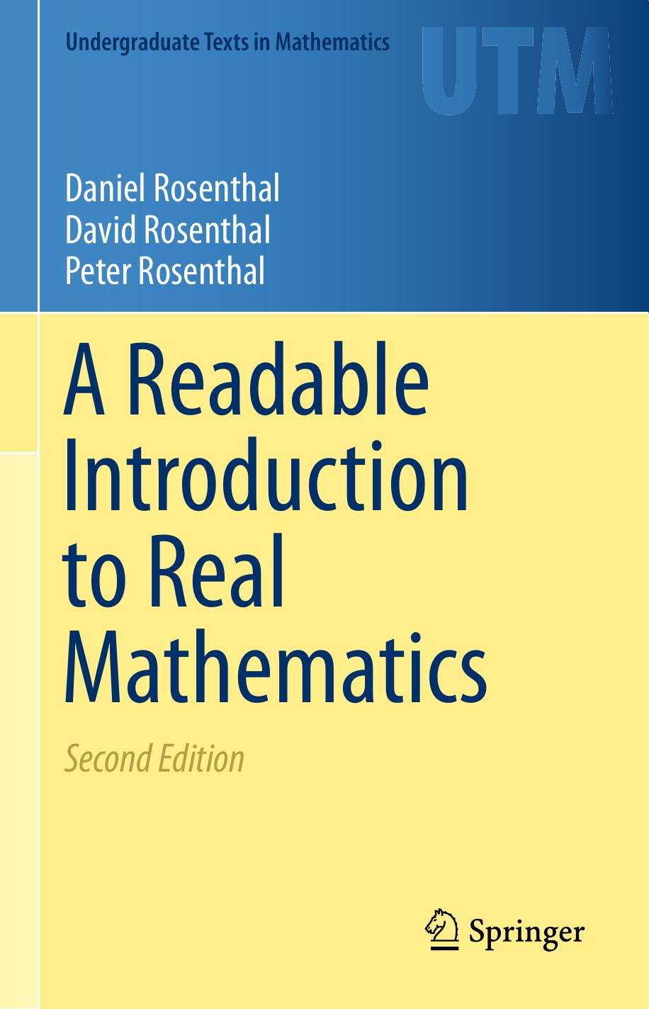 A Readable Introduction to Real Mathematics 2nd ed. 2018.pdf