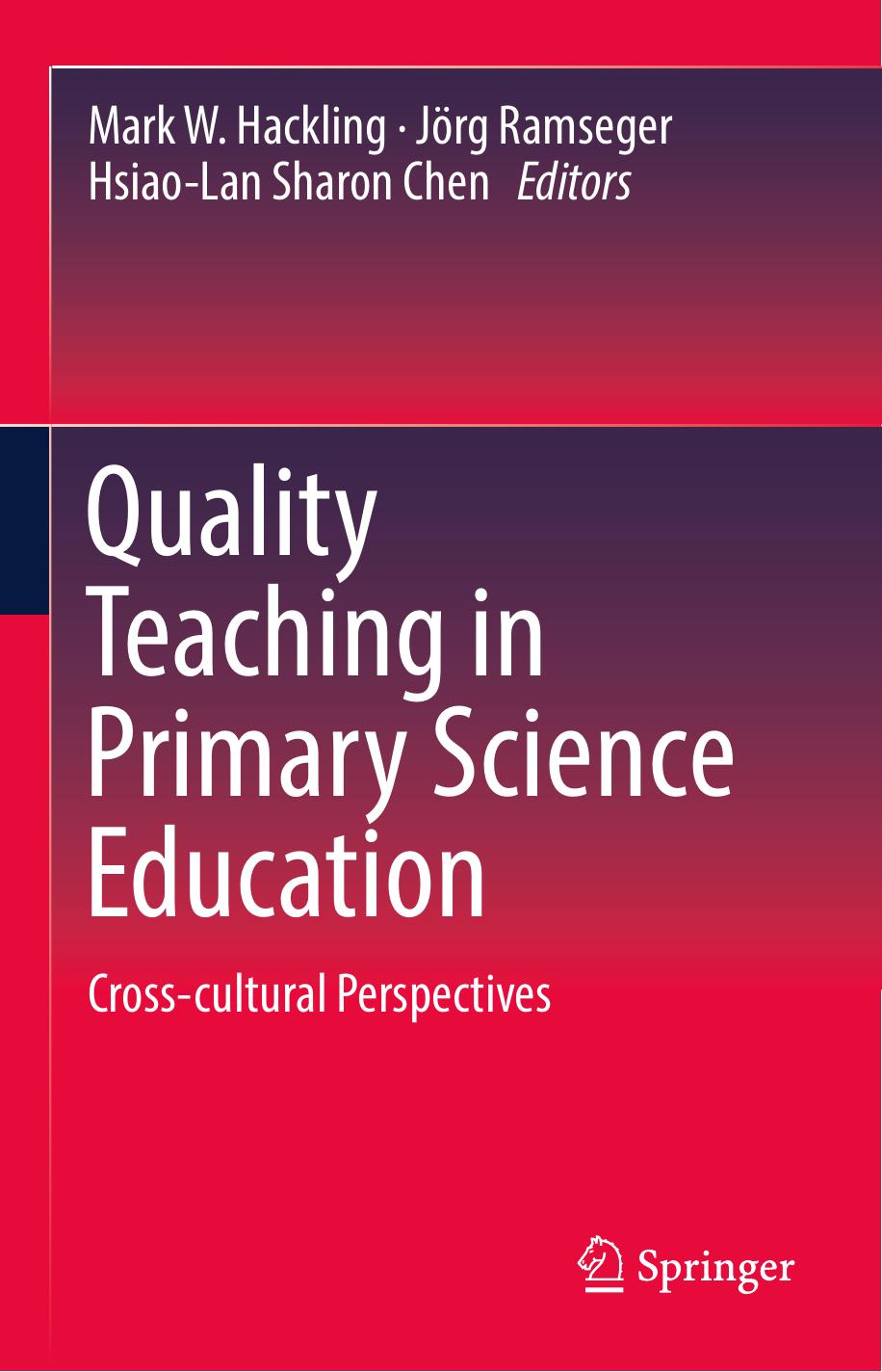 Quality Teaching in Primary Science Education  Cross-cultural Perspectives 2017.pdf