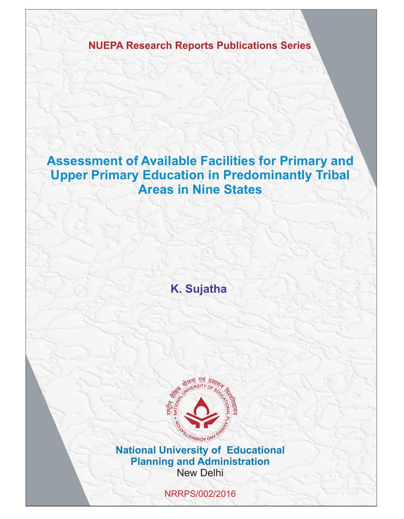 Assessment of Available Facilities for Primary and Upper Primary Education in 2016
