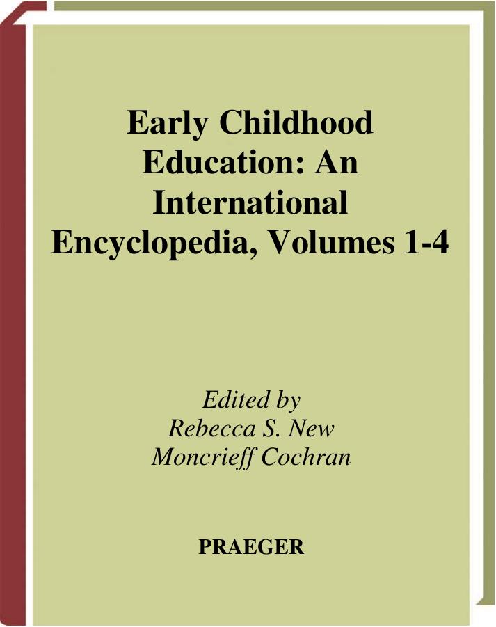 Early Childhood Education An International Encyclopedia, Volumes 2018