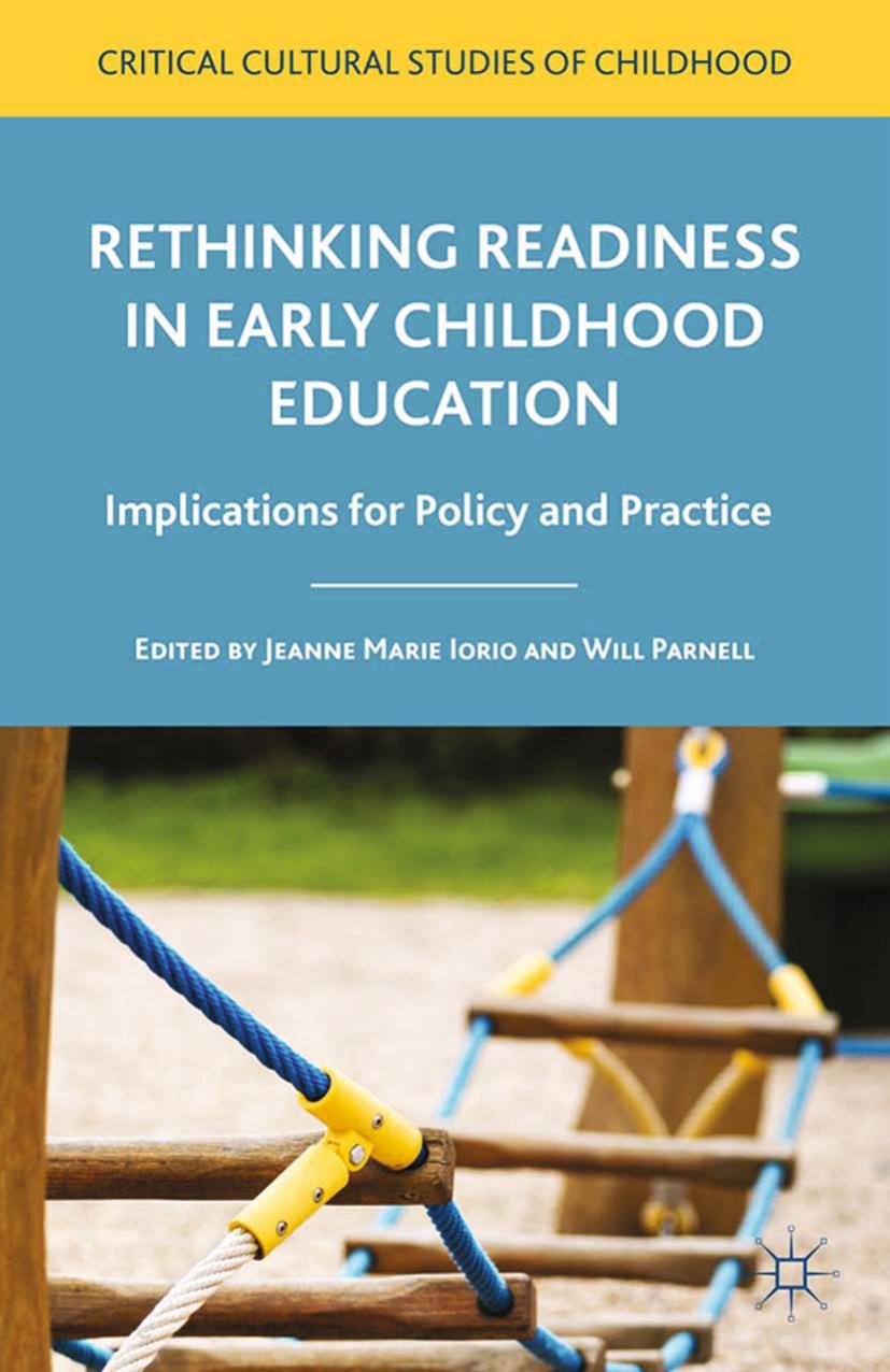 Rethinking Readiness in Early Childhood Education  Implications for Policy and Practice 2015.pdf