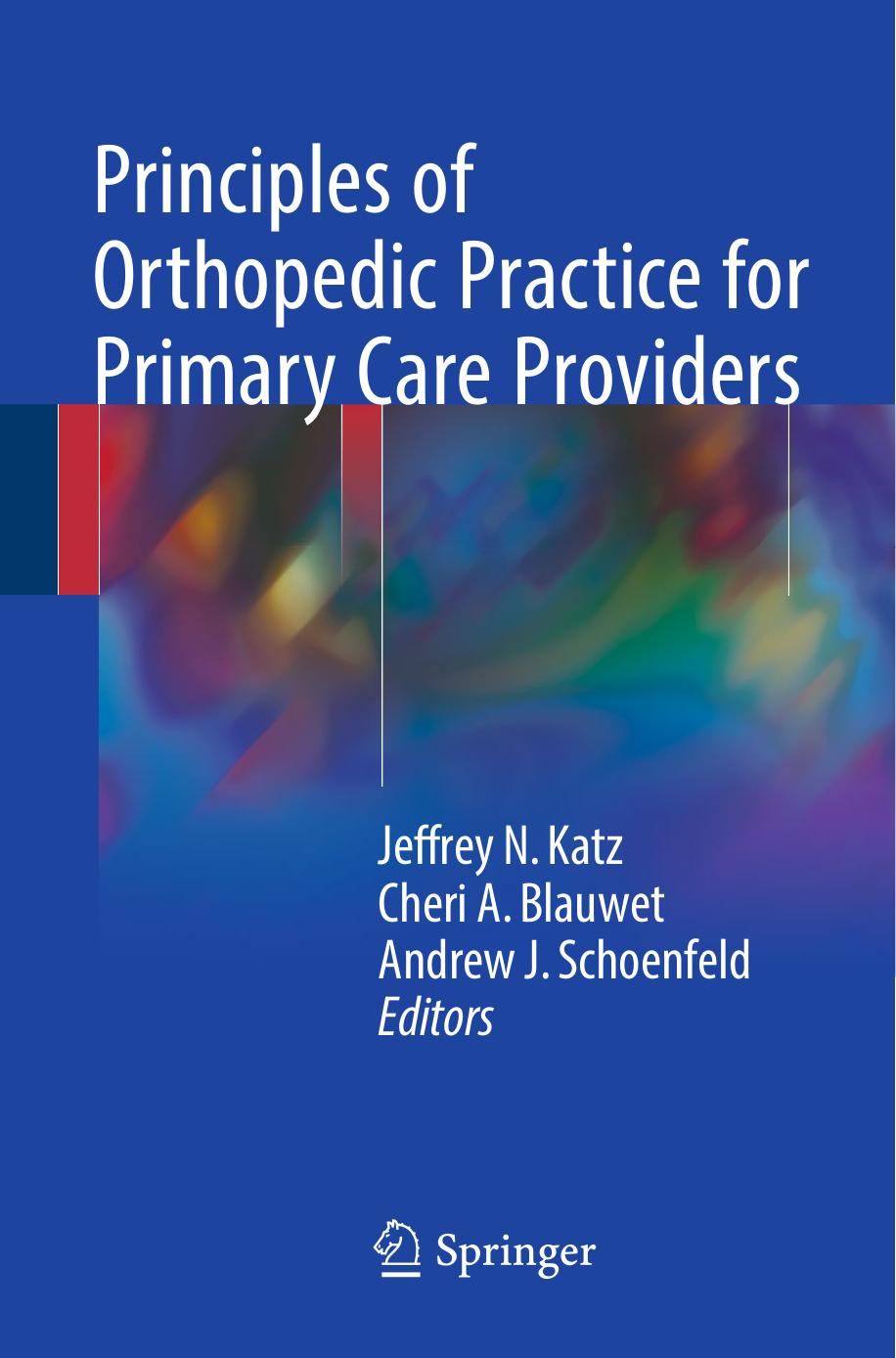 Principles of Orthopedic Practice for Primary Care Providers 2018.pdf