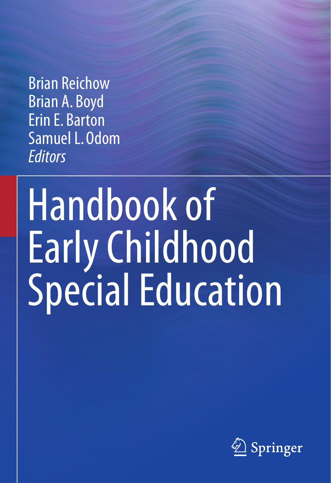 Handbook of Early Childhood Special Education  2016