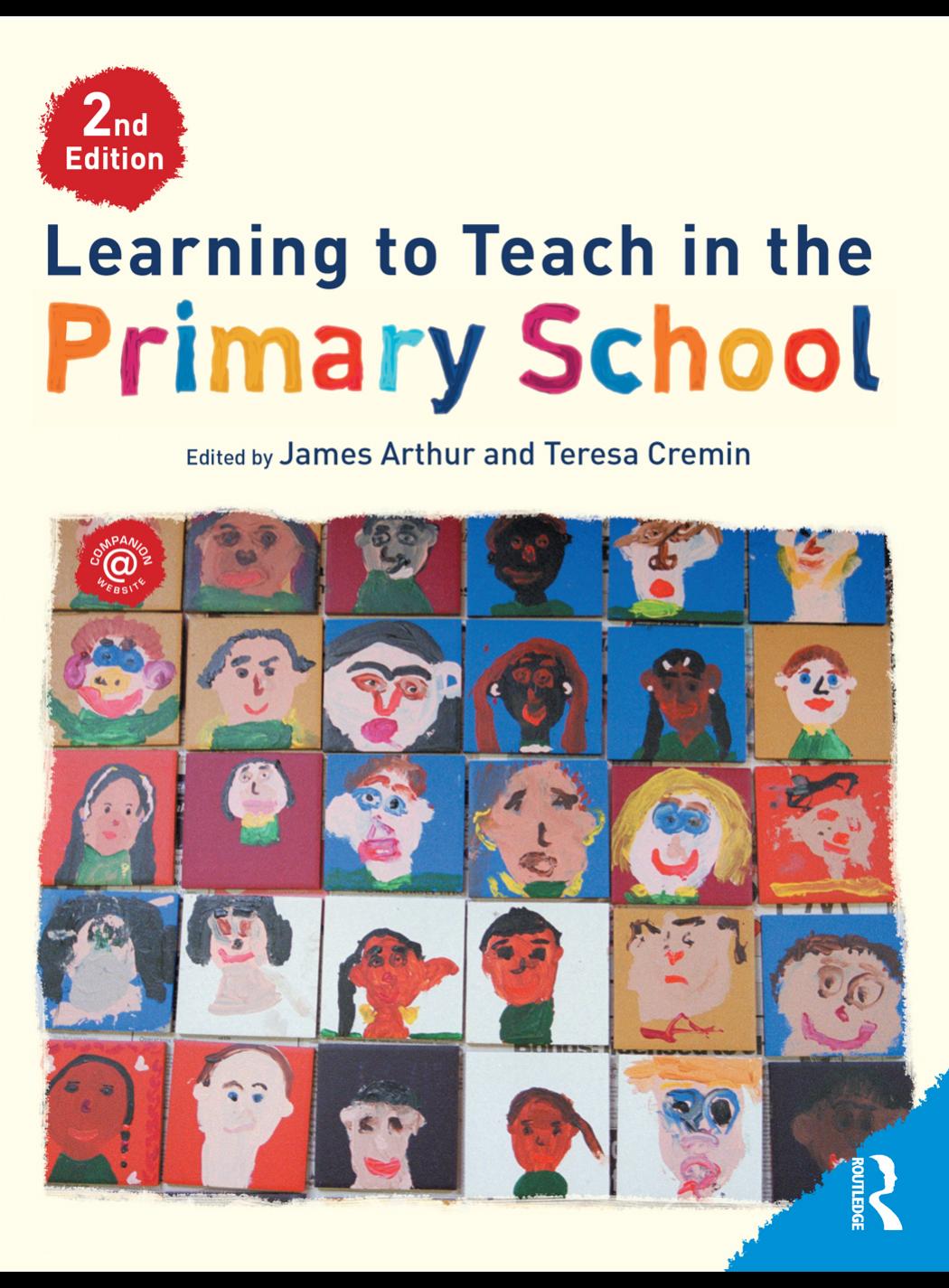 Learning to Teach in the Primary School, 2nd Edition