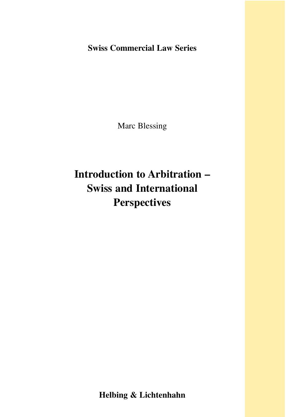 Introduction to Arbitration - Swiss and International Perspectives