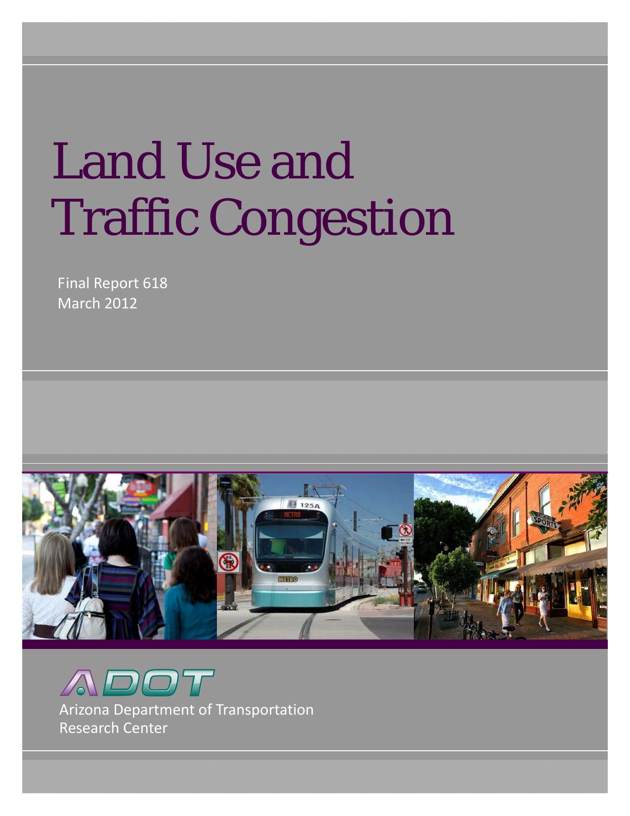 SPR 618 - Land Use and Traffic Congestion