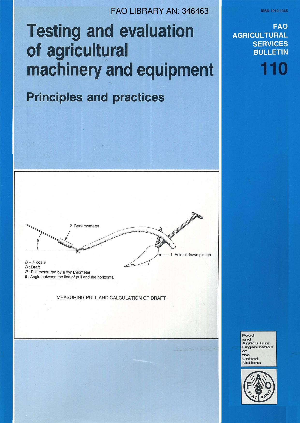 Testing and Evaluation of Agricultural Machinery and Equipment