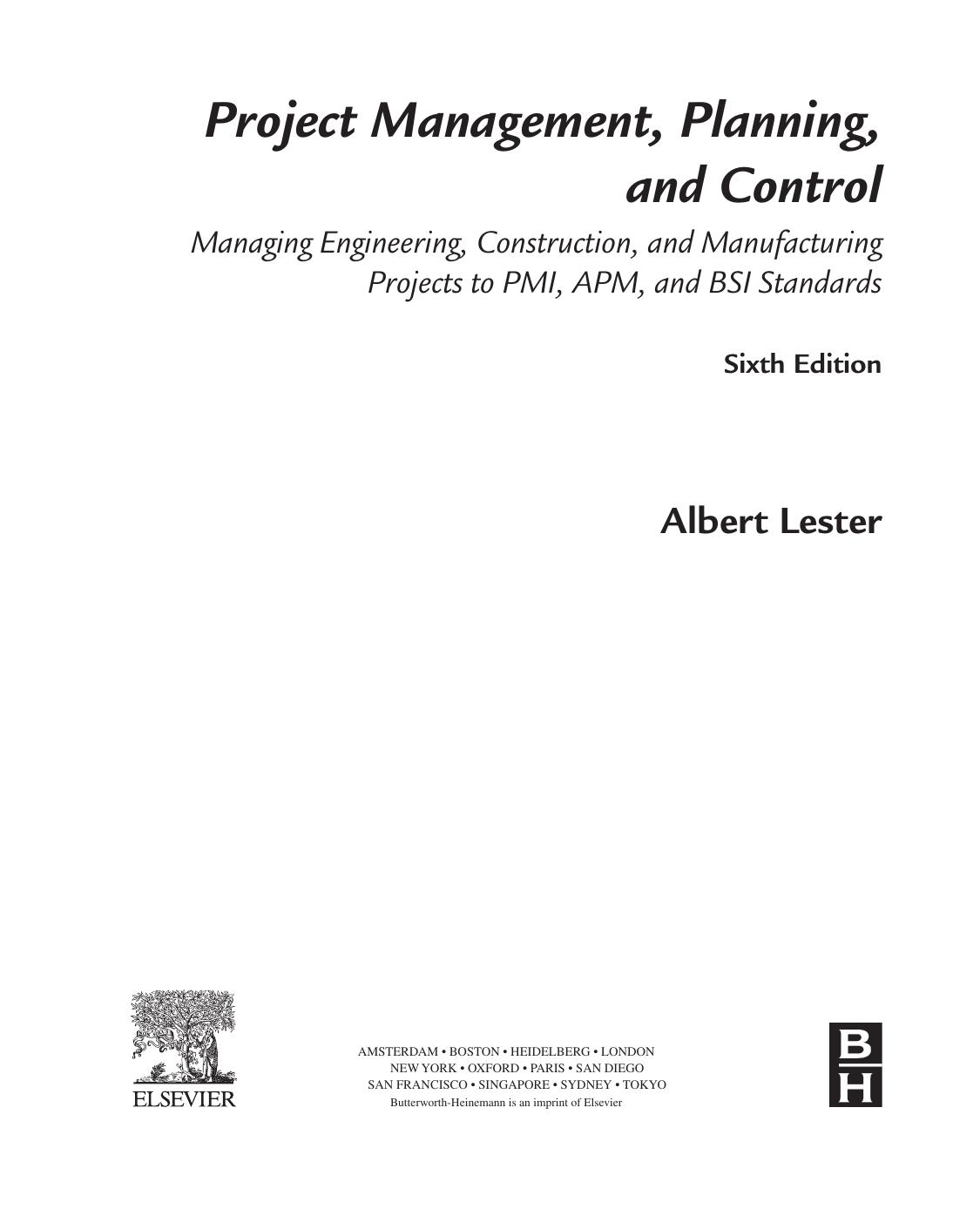 Project Management, Planning and Control, 6th ed 2014