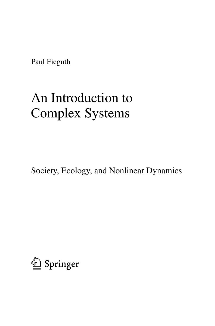 An Introduction to Complex Systems. Society, Ecology and Nonlinear Dynamica 2017