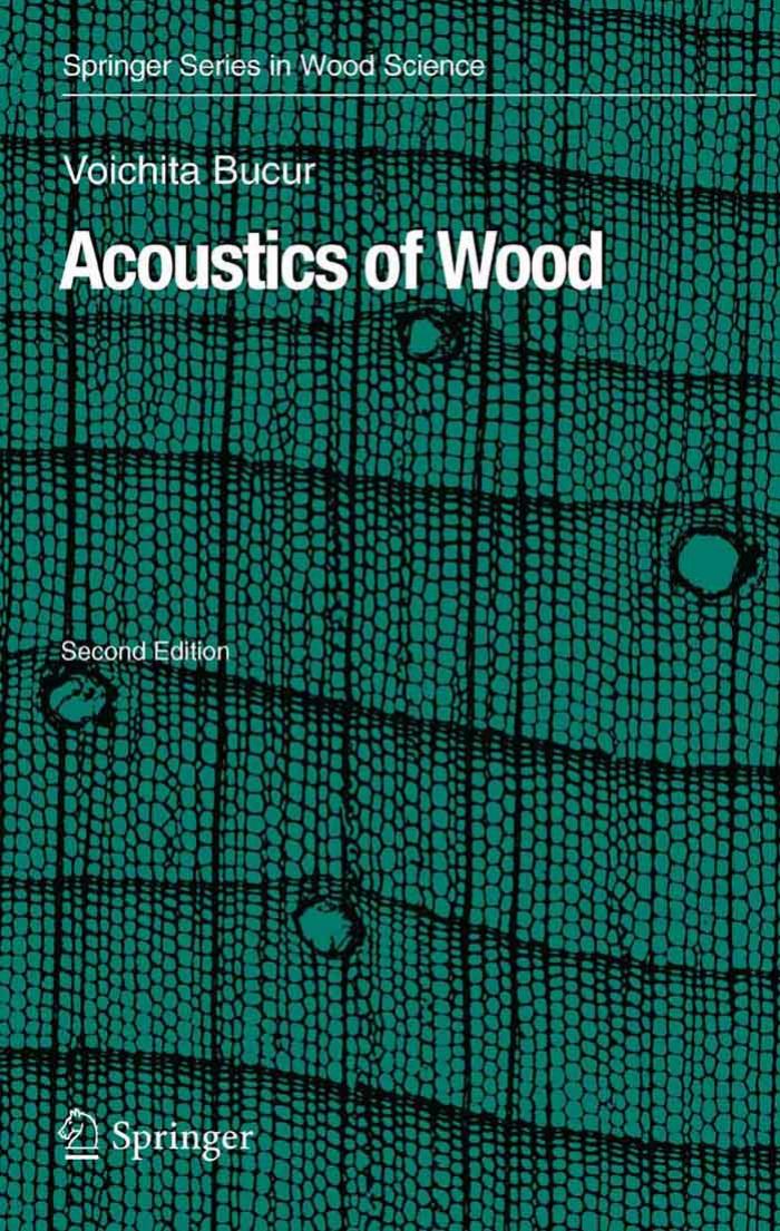 Acoustics of Wood, 2nd Edition (Springer Series in Wood Science)
