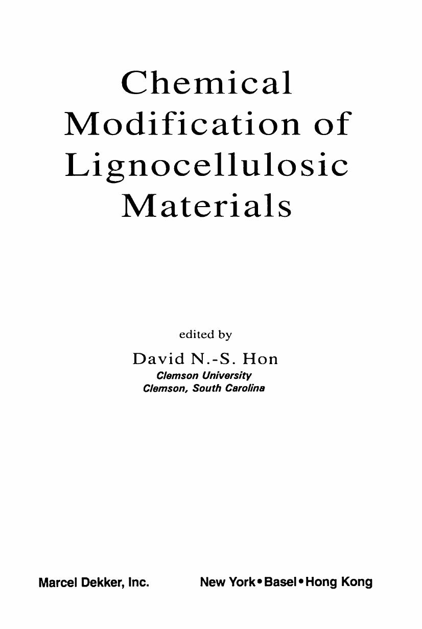 Chemical Modification of Lignocellulosic Materials     1996