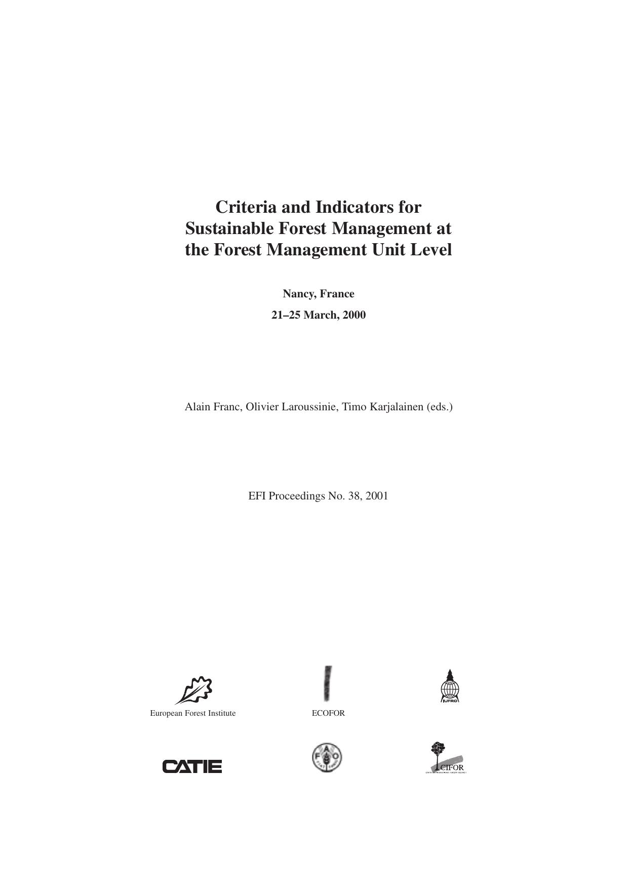 Criteria and indicators for sustainable forest management at the forest management unit level 2001