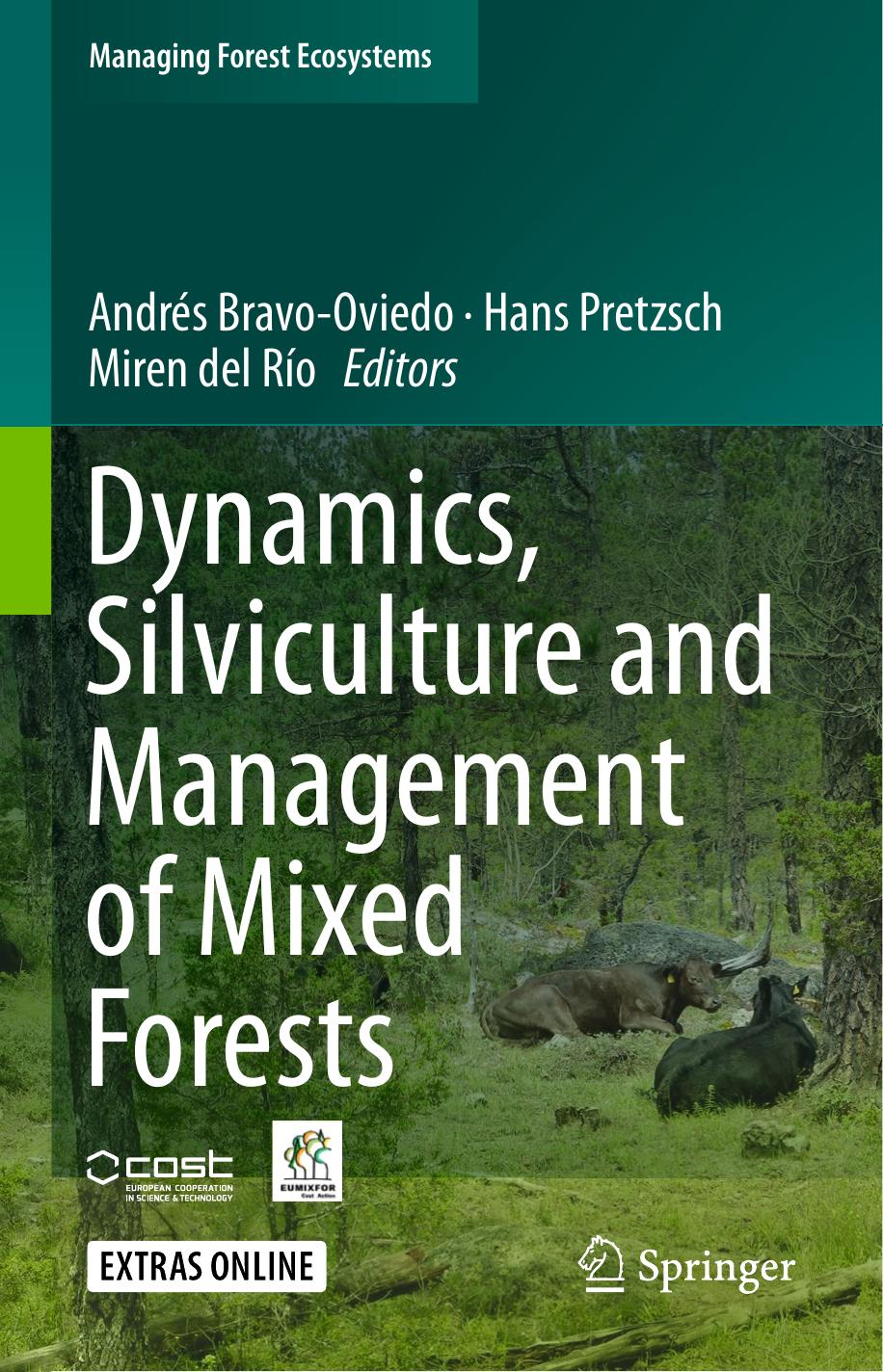 Dynamics, Silviculture and Management of Mixed Forests 2018